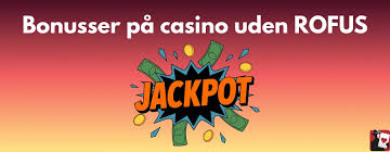 Online Casinoer Uden Om ROFUS En Guide til Spiloplevelser 1709330971 Online Casinoer Uden Om ROFUS En Guide til Spiloplevelser 1709330971